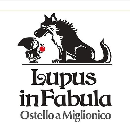 Lupus In Fabula Hostel Miglionico Bagian luar foto